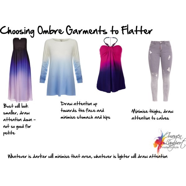 How to Choose ombre garments to flatter your figure