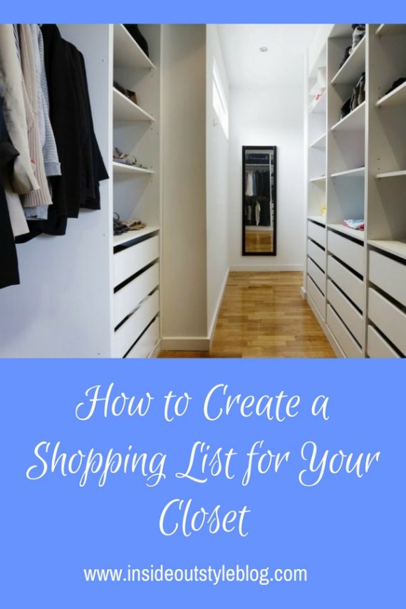 How To Create a Shopping List for Your Closet — Inside Out Style