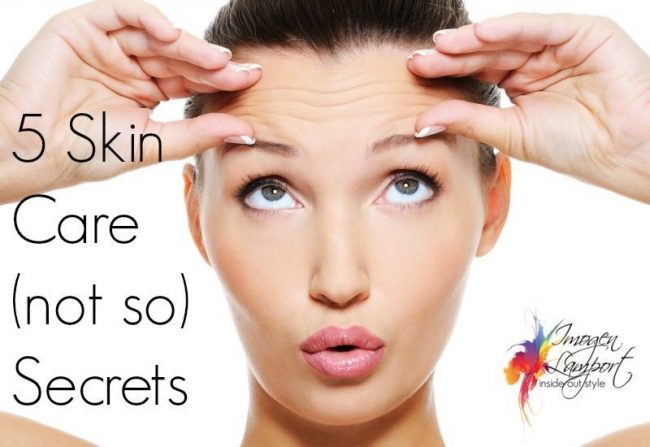 skin care secrets skin care secrets