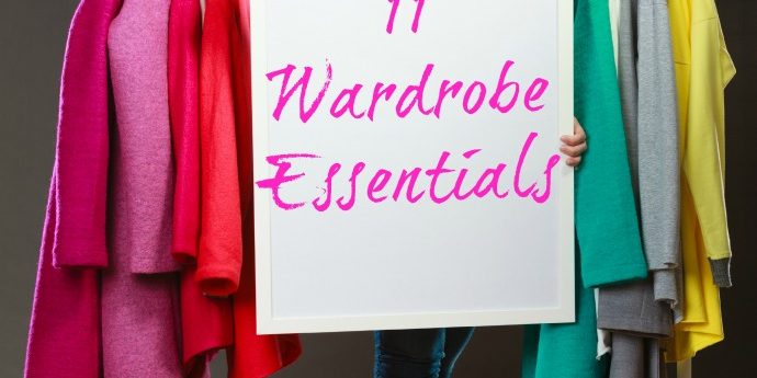 11 Wardrobe Essentials