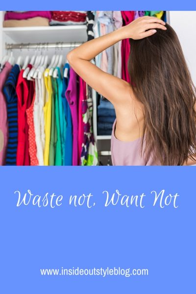 Waste not, Want Not
