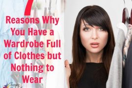 7 reasons why you have a wardrobe full of clothes but nothing to wear