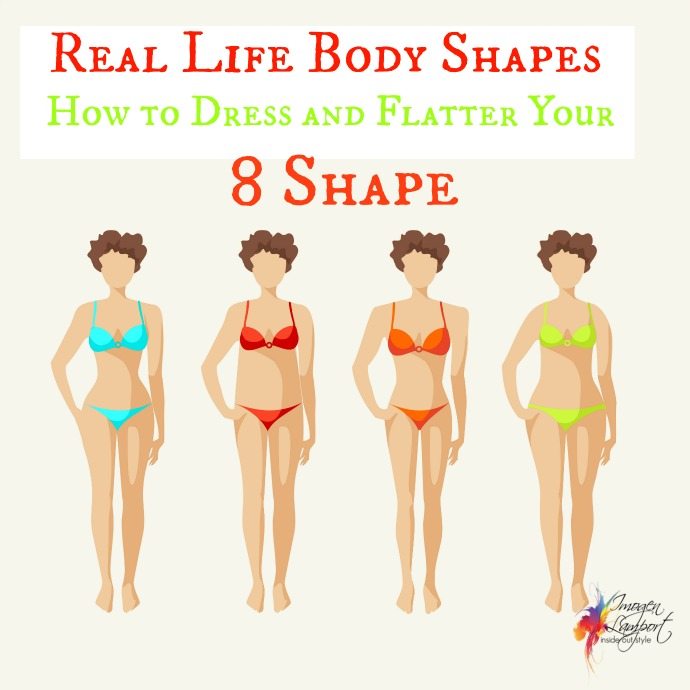Real Life Body Shapes - 8 — Inside Out Style