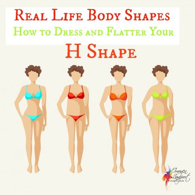 real life body shapes H shape real life body shapes H shape - how to dress and flatter