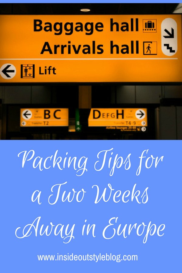 Packing Tips for a Two Weeks Away in Europe