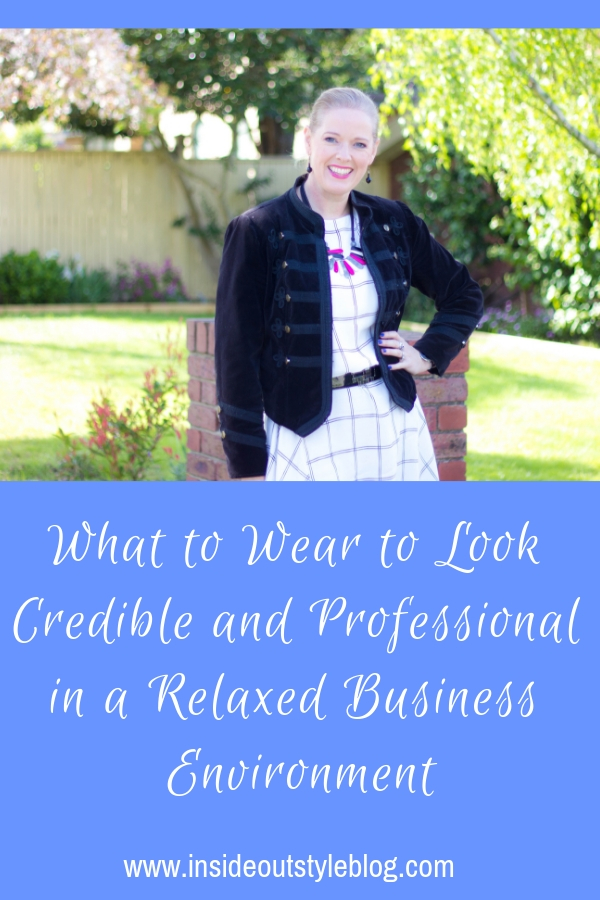 What to Wear to Look Credible and Professional in a Relaxed Business Environment