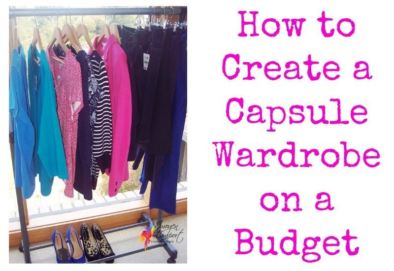 how to create a capsule wardrobe on a budget