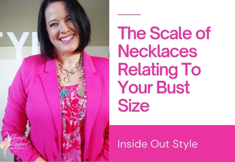 The Scale of Necklaces Relating To Your Bust Size