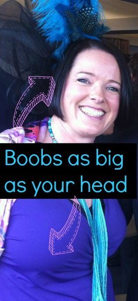 My 32E boobs are so big everyone thinks I have implants – my hacks