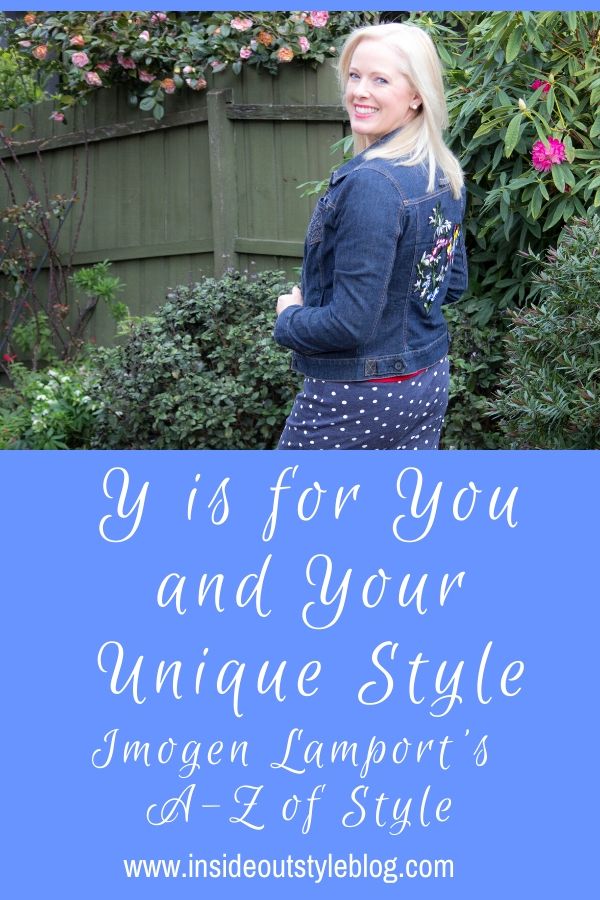 Y is for You and Your Unique Personal Style - Discover More