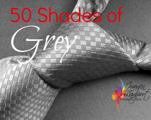 50 shades of grey, how to wear grey, grey colour schemes