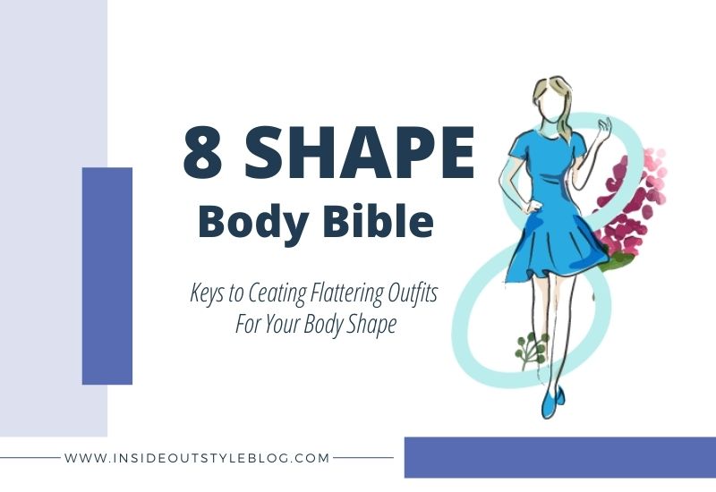 Body Shape Bible: Understanding How to Dress 8 Shape Bodies