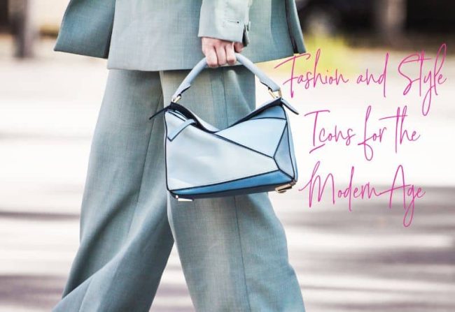 Fashion and Style Icons for the modern age
