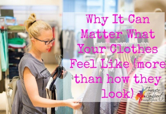 why it matters what clothes feel like if you are kinaesthetic