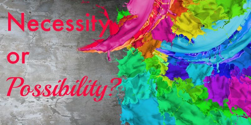 Necessity or Possibility metaprogram Necessity or Possibility metaprogram