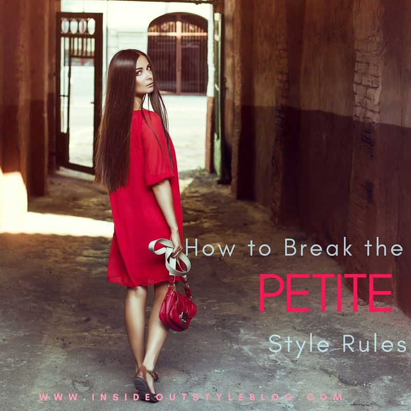 7 Petite Plus Fashion Rules to Break NOW