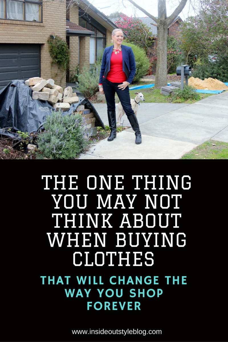 The One Thing You May Not Think About When Buying Clothes That Will Change the Way You Shop Forever