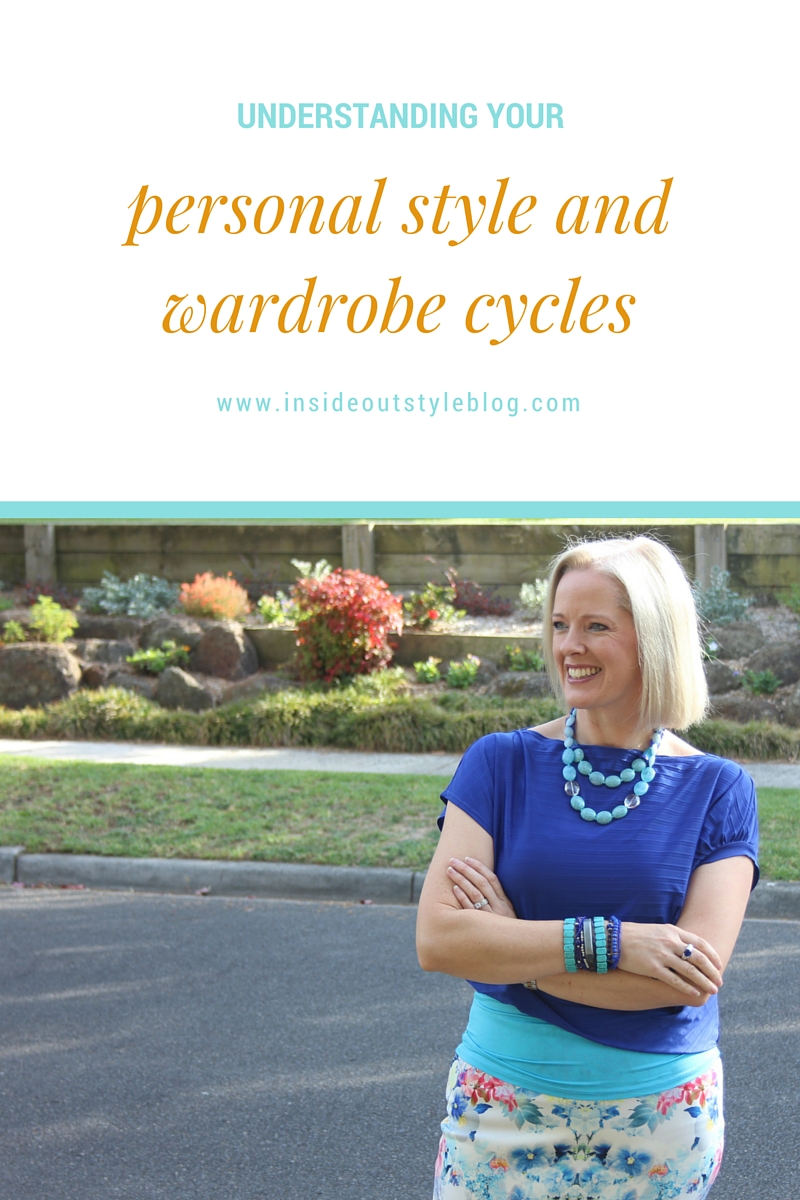understanding your personal style and wardrobe cycles and how that influences the speed which you upgrade your wardrobe and style