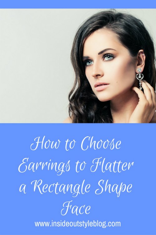 How to choose earrings for flatter a rectangle shape face