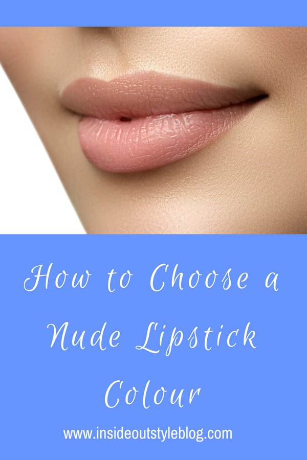 How to choose a nude lipstick colour to suit your complexion and colouring