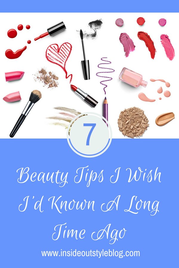 7 beauty tips I wish I knew when I was young