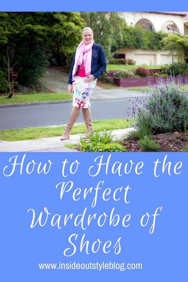 How to Have the Perfect Wardrobe of Shoes — Inside Out Style