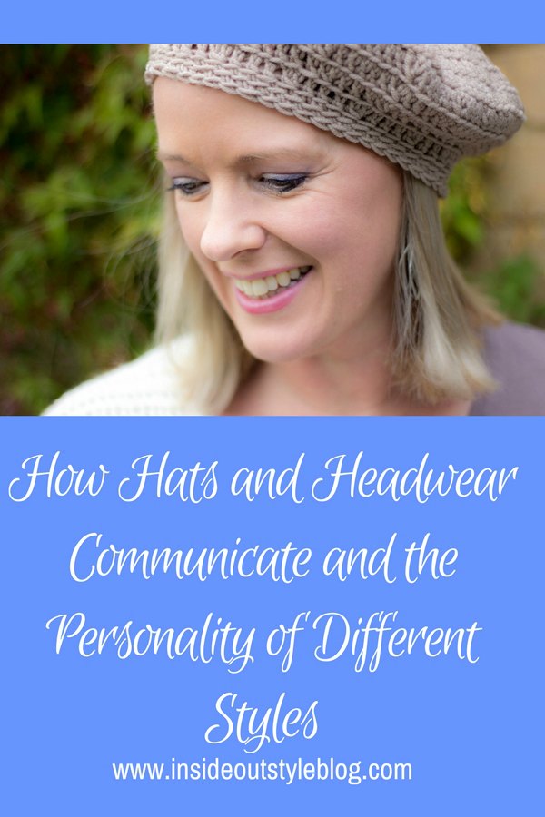 How Hats and Headwear Communicate and the Personality of Different ...