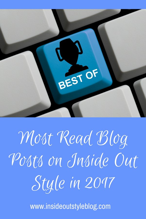 Most read and most commented on blog posts on Inside Out Style - find out what everyone was loving