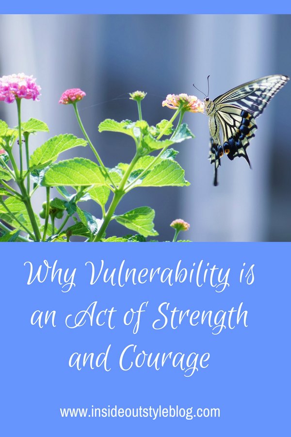 Why Vulnerability is an Act of Strength and Courage