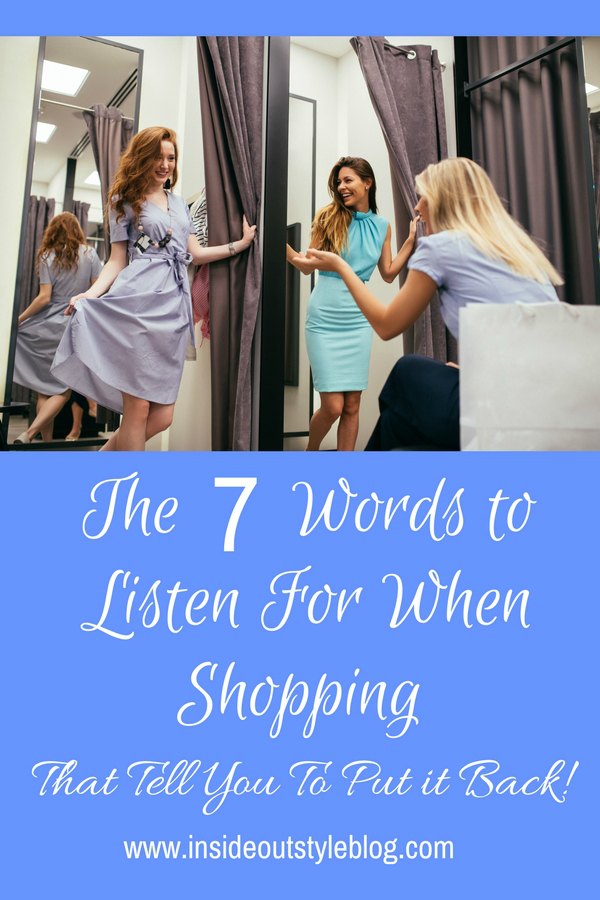 What to look for in colours when shopping with friends - the 7 words that you want to know so that you know exactly when to put the garment back!
