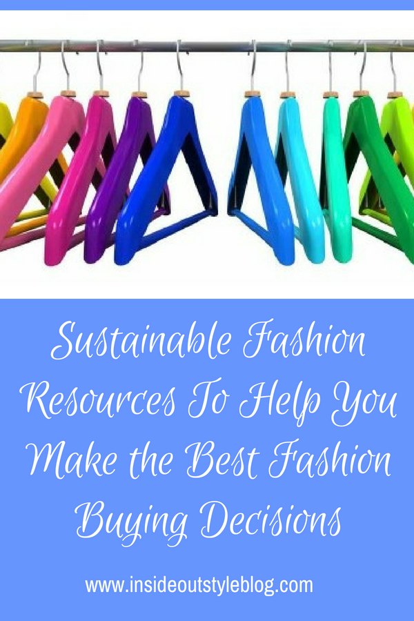 Sustainable Fashion Resources To Help You Make the Best Fashion Buying Decisions