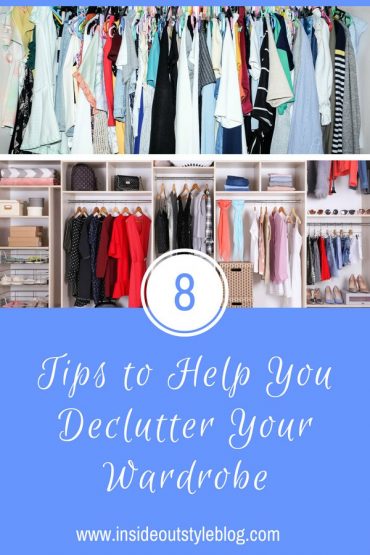 8 Tips to Help You Declutter Your Wardrobe — Inside Out Style