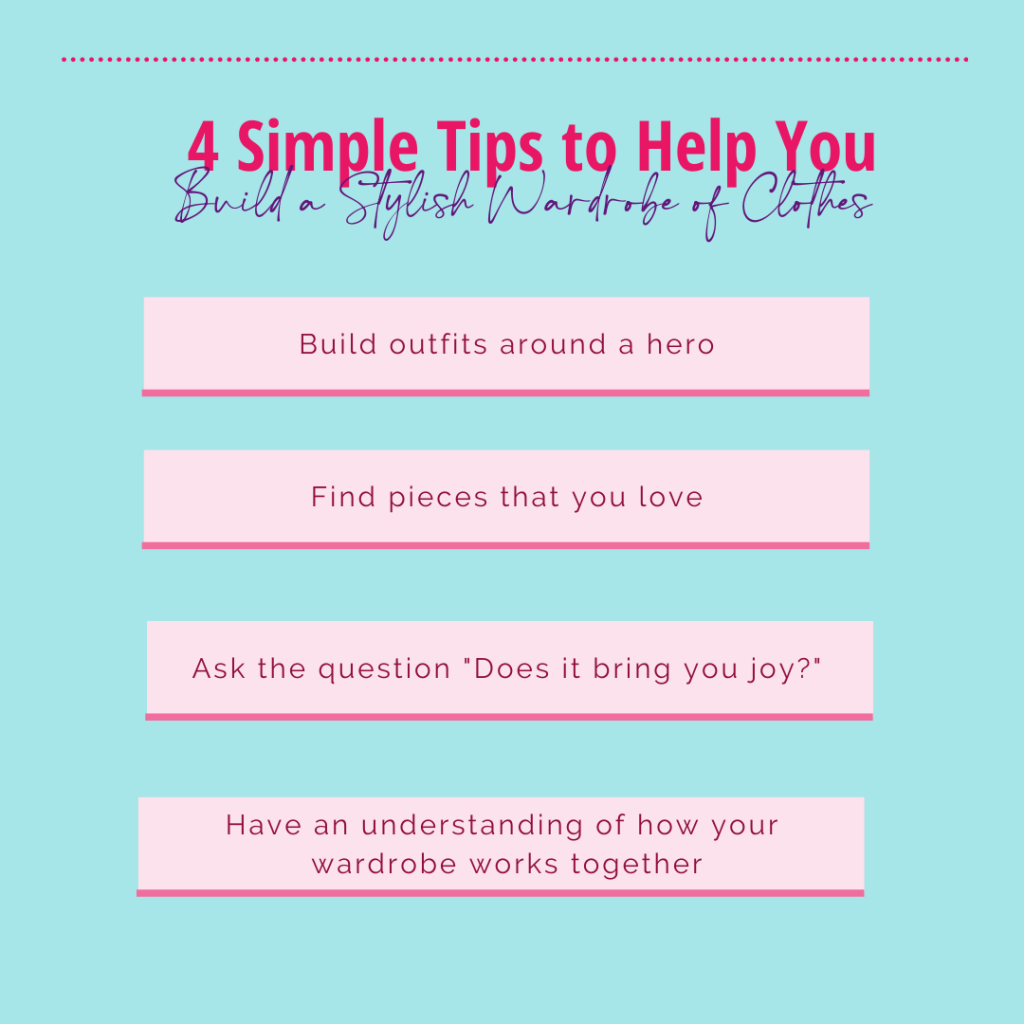 4 Simple Tips to Help You Build a Stylish Wardrobe of Clothes — Inside ...