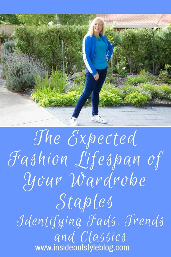 The Expected Fashion Lifespan of Your Wardrobe Staples - how to identify fads, trends and classics