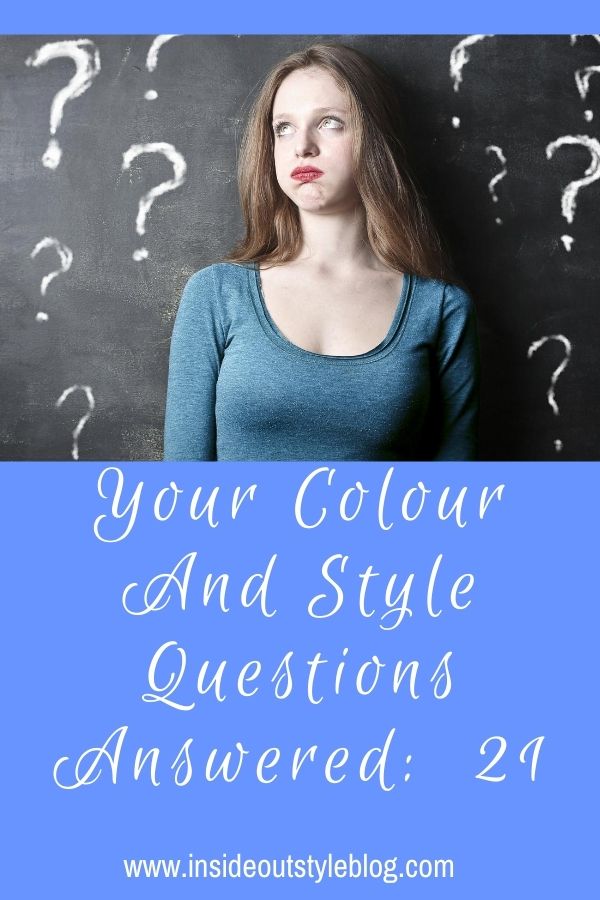 Your Colour and Style Questions Answered on Video: 21 — Inside Out Style