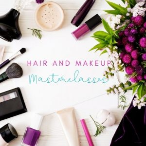 hair and makeup masterclasses