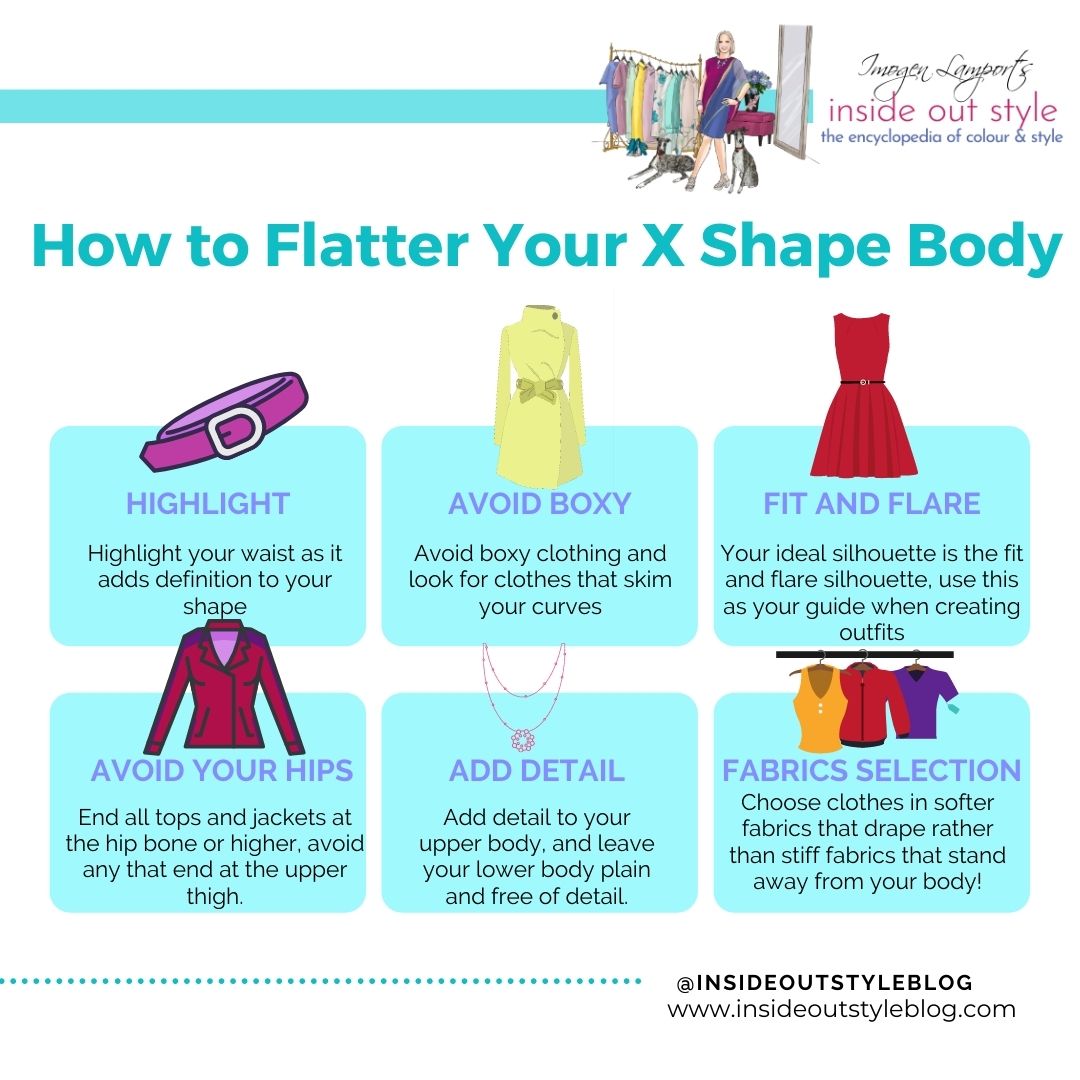 How to flatter your X shape body