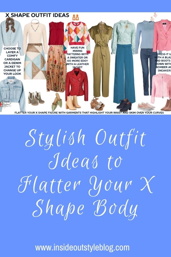 Understanding How to Dress X Shape Bodies