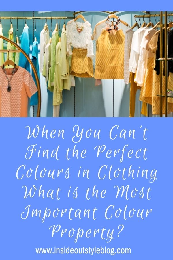 When You Can't Find the Perfect Colours in Clothing What is the Most ...