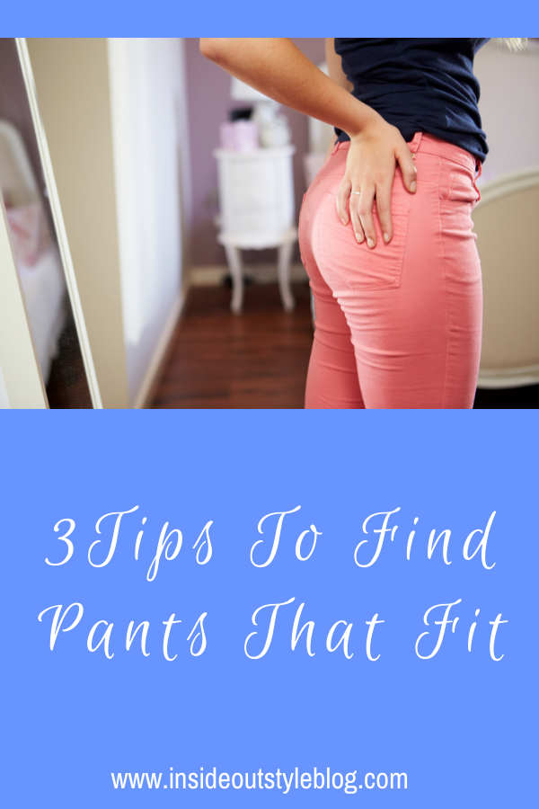 How to Find Pants That Fit