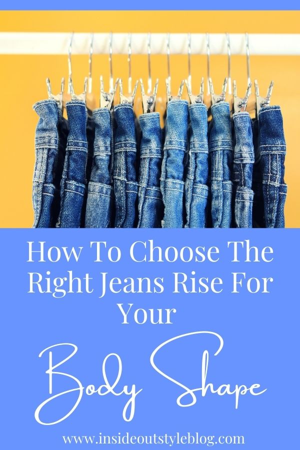 How To Choose The Right Jeans Rise For Your Body Shape