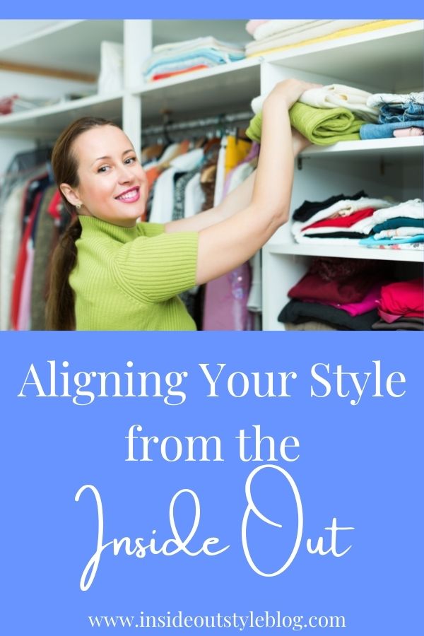 How to align your style from the inside out
