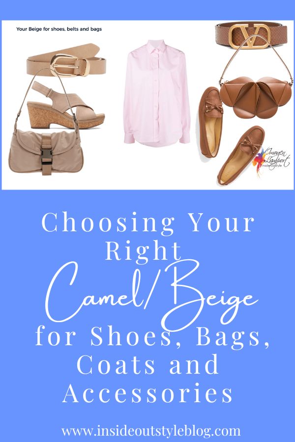 Choosing Your Right Camel Beige for Shoes, Bags, Coats and Accessories