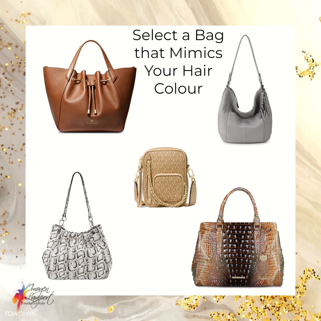 Choose a versatile handbag colour  - one that mimics your hair
