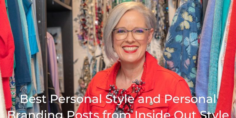 Inside Out Style Best personal style and personal branding Posts of 2022