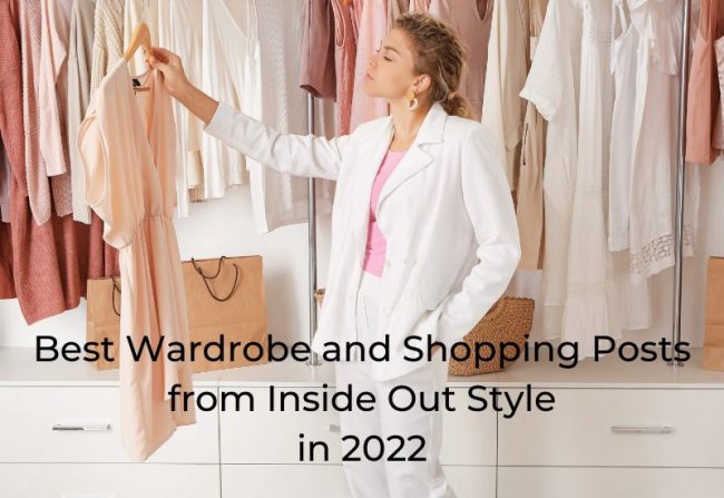 Best wardrobe and shopping posts 2022