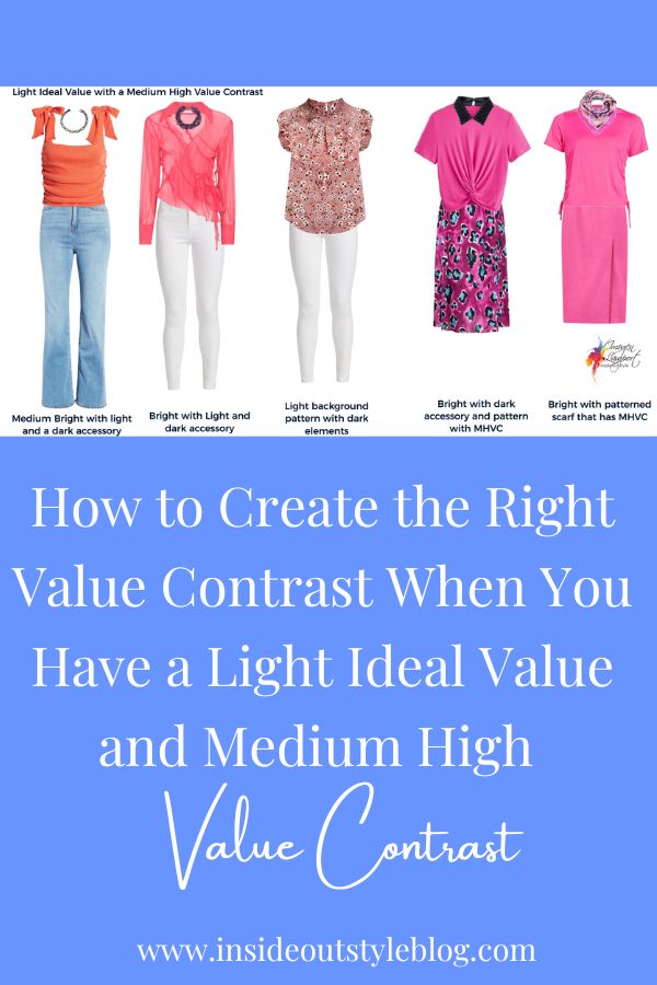 How to Create the Right Value Contrast When You Have a Light Ideal Value and Medium High Value Contrast