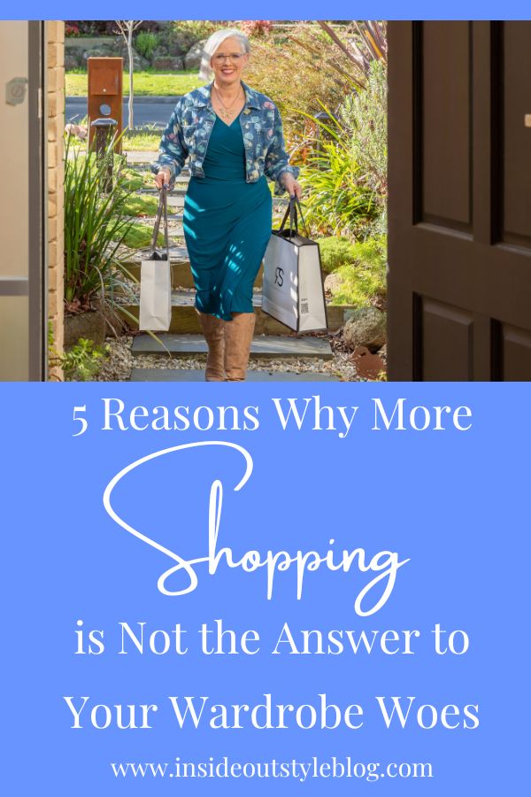 5 reasons why  more shopping is not the answer to your wardrobe woes