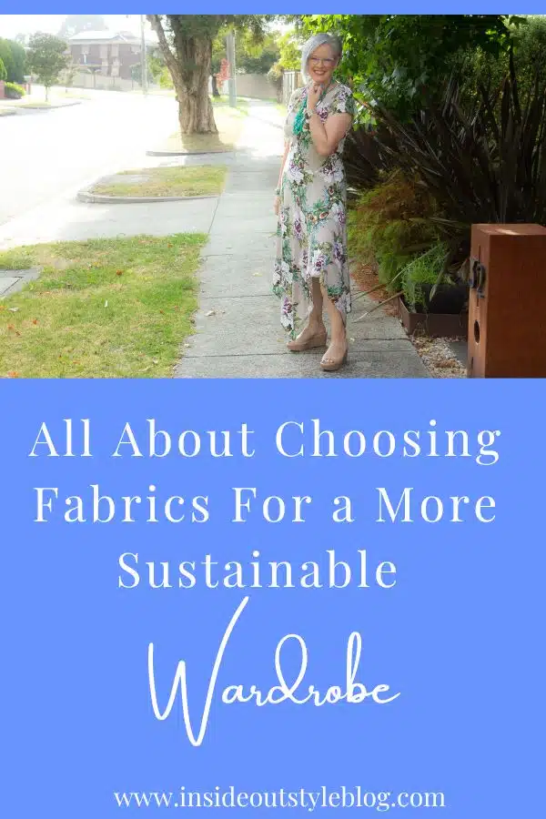 About Choosing Fabrics More Sustainable Wardrobe