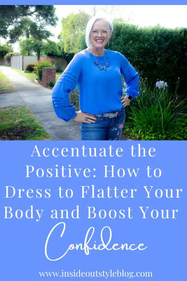 Accentuate Positive: Dress Flatter Your Body Boost Confidence